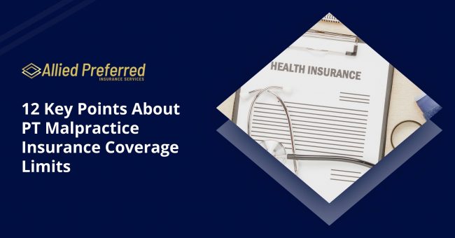 PT malpractice insurance coverage limits